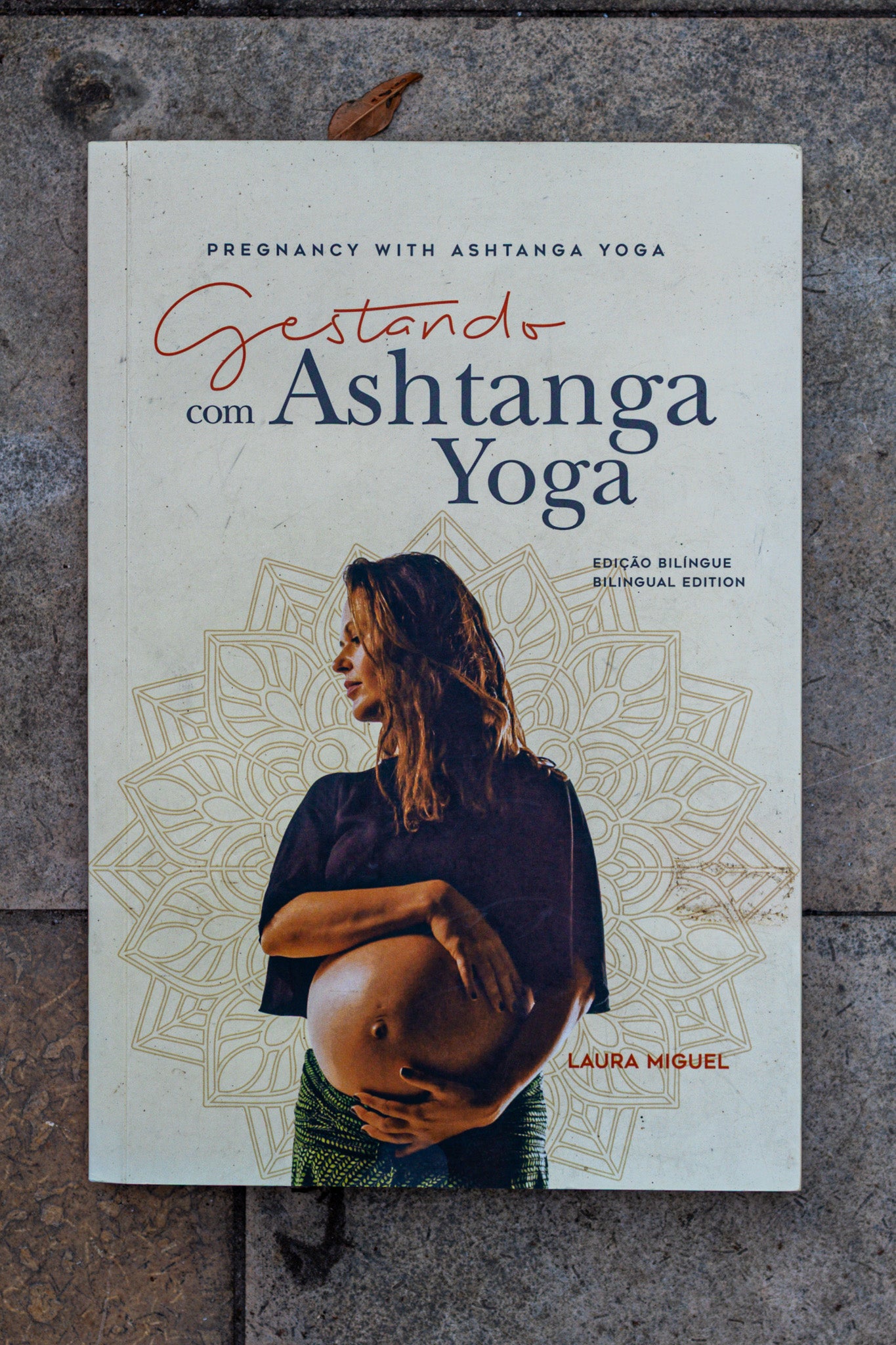 Gestando com Ashtanga Yoga de Laura Miguel